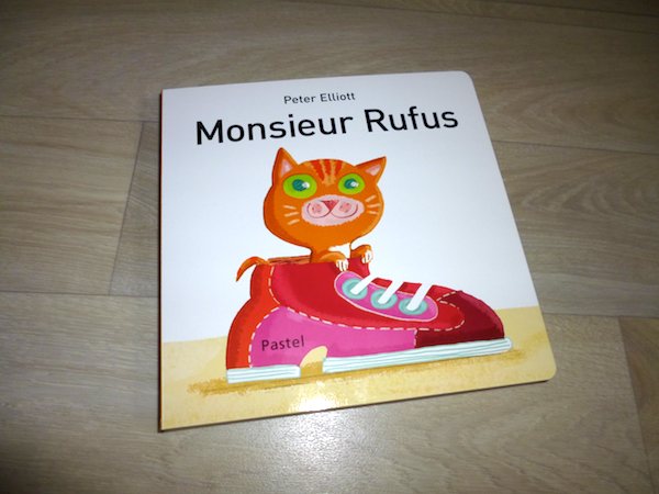Livre pour enfants Monsieur Rufus