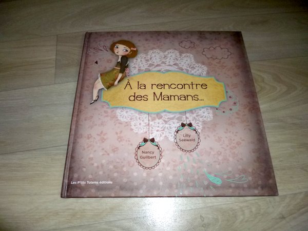 A la rencontre des mamans