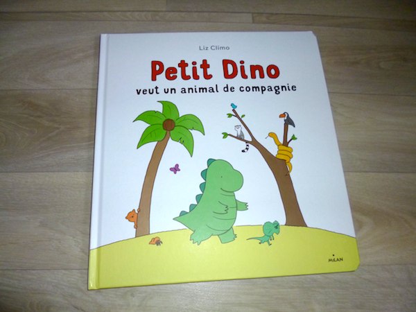 Livre pour enfants Petit Dino veut un animal