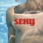 Sexy - Joyce Carol Oates - Les lectures de Liyah