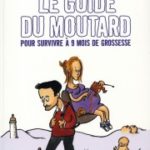 Le guide du moutard - Jul - Les lectures de Liyah