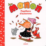 Manon papillons d'automne - Les lectures de Liyah