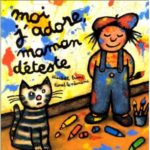 Moi j'adore maman deteste - E.Brami - Les lectures de Liyah