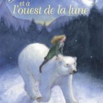 A l'est du soleil et à l'ouest de la lune - Usborne - Les lectures de Liyah