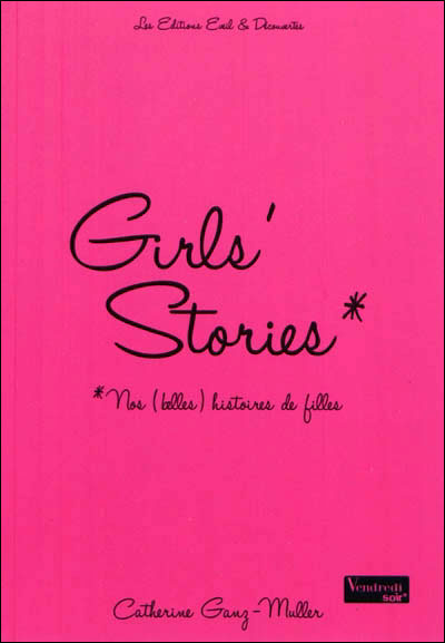 Girls stories - C.Ganz Muller - Les lectures de Liyah