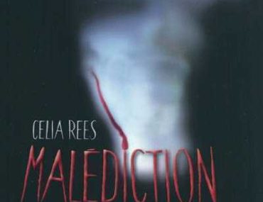 Malediction du sang - Celia Rees - Les lectures de Liyah