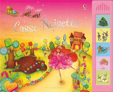 Casse noisette - Usborne - Les lectures de Liyah