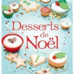 Desserts de Noël - usborne - Les lectures de Liyah