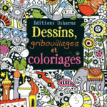 Dessins, gribouillages et coloriages - F.Watt - Les lecture de Liyah