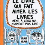 Le livre qui fait aimer les livres même à ceux qui n'aiment pas lire, Françoize Boucher - Les lectures de Liyah