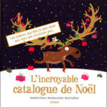 L'incroyable catalogue de noel - N.Choux - Les lectures de Liyah