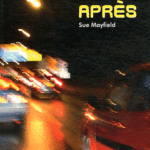 Sue Mayfield - Un An Après - Les lectures de Liyah