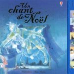 Un chant de Noël - Dickens - Usborne - Les lectures de Liyah