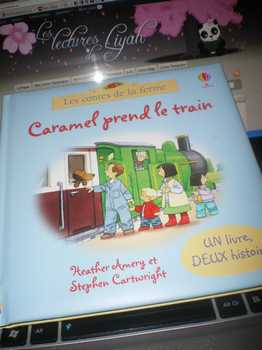 Caramel prend le train - Usborne - Les lectures de Liyah