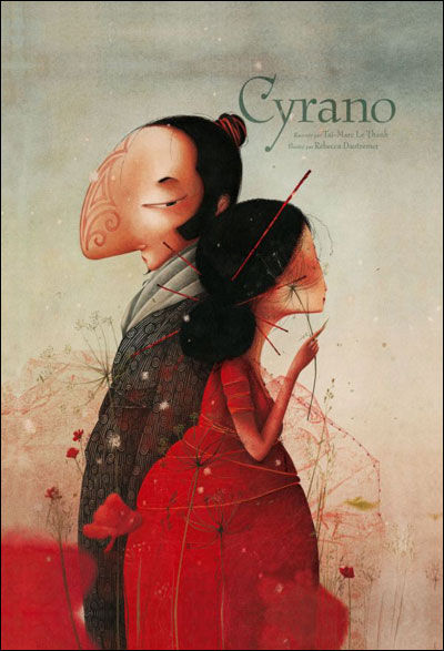 Cyrano - Dautremer - Les lectures de Liyah