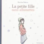 La petite filles sans allumettes - M.Delerm - Les lectures de Liyah