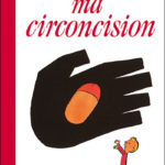 Ma circoncision - R.Sattouf - Les lectures de Liyah