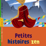 Dominique Tellier et Sébastien Pelon - Petites Histoires Zen - Les lectures de Liyah