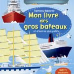 Mon livre des gros bateaux - Usborne - Les Lectures de Liyah