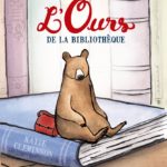 L'ours de la bibliothèque - K.Cleminson - Les lectures de Liyah