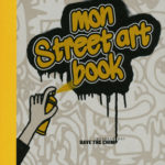 Mon street art book - Nathan - Les lectures de Liyah