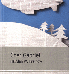 Cher Gabriel - Freihow - Les lectures de Liyah