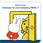 Connais tu ces couleurs Miffy - Tourbillon - Les lectures de Liyah