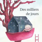 Des milliers de jours - Belin - Les lectures de Liyah