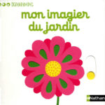 Imagier du jardin - Kididoc - Les lectures de Liyah