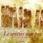 Le sentier aux pas - Motus - les lectures de Liyah