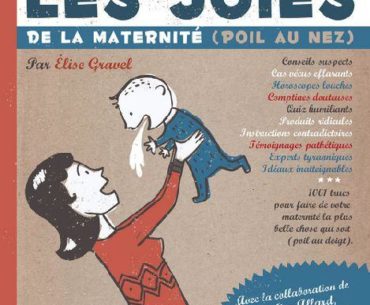 Les joies de la maternité - Gravel - Les lectures de Liyah