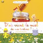 D'ou vient le miel de ma tartine - Tourbillon - Les lectures de Liyah