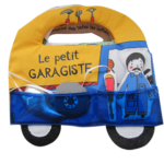 Le petit garagiste - Tourbillon - Les lectures de Liyah