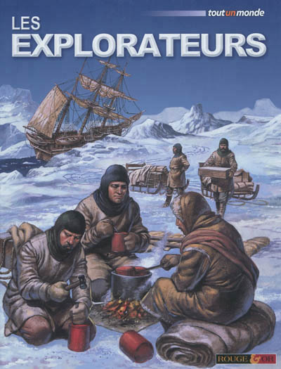 Les explorateurs - Rouge & or - Les lectures de Liyah