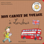 Mon Carnet De Voyage A Londres - Sikanmar - Les lectures de Liyah