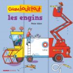 Les engins Chambouletout - Mango - Les lectures de Liyah