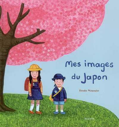 Mes Images Du Japon - Watanabe - Les lectures de Liyah