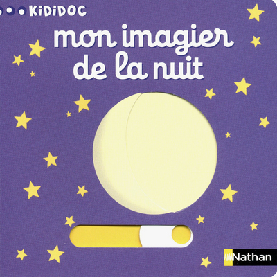 Mon imagier de la nuit - Nathan - Les lectures de La nuit