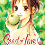 Seed of love T.1 - Soleil manga - Les lectures de Liyah