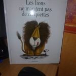 Les lions ne mangent pas de croquette - Seuil - Les lectures de Liyah