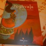 Yeghvala La belle sorcière - Didier - Les lectures de Liyah