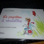 Le papillon à roulettes - Marie Garnier - Les lectures de Liyah