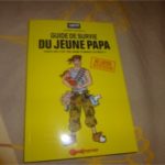 Guide de survie du jeune papa - Tut Tut - Les lectures de Liyah