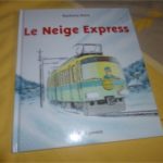 Le neige express - Seuil - Les lectures de Liyah