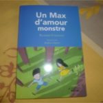 Un Max d'amour monstre - Actes sud - Les lectures de Liyah