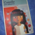 Camille est adoptée - Oskar - Les lectures de Liyah