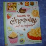 Desserts au chocolat pour les enfants - Usborne - Les lectures de Liyah