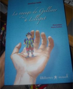 Le voyage de Gulliver à Lilliput - Mouck - Les lectures de Liyah