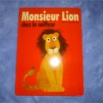 Monsieur lion chez le coiffeur - Bayard - Les lectures de Liyah