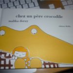 Chez un père crocodile - MeMo - Les lectures de Liyah